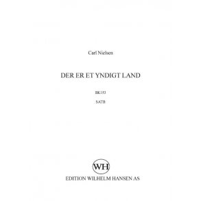 Carl Nielsen: Der Er Et Yndigt Land (SATB)