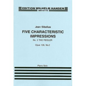 Jean Sibelius: Five Characteristic Impressions Op.103 No.2 - The Fiddler