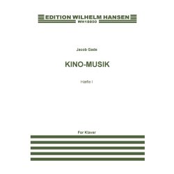 Jacob Gade: Kino-Musik - Haefte I