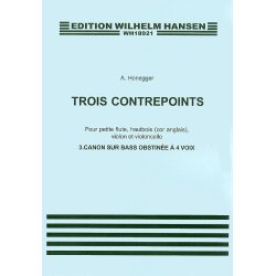 Arthur Honegger: Trois Contrepoints No.3 'Canon Sur Bass Obstinee' (Parts)
