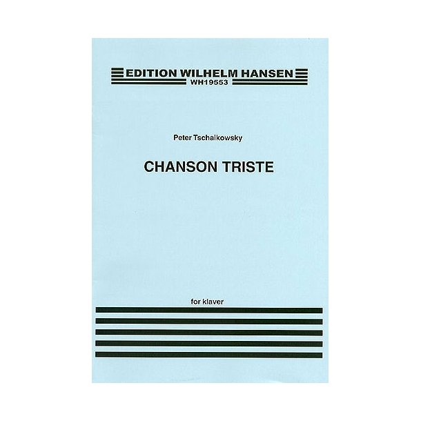 Pyotr Ilyich Tchaikovsky: Chanson Triste Op.42 No.2 (Piano)