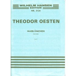 Theodor Oesten: Maibluemchen Op.61