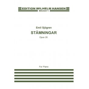 Emil Sjögren: Staemningar Op.20