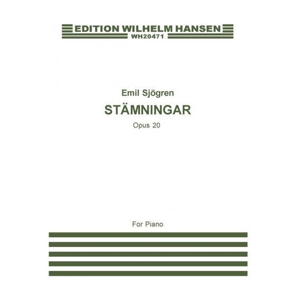 Emil Sj&ouml;gren: Staemningar Op.20