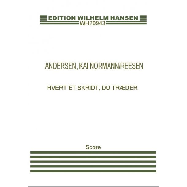 Hvert Et Skridt, Du Traeder