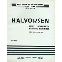 Johan Halvorsen: Norske Eventyrbilleder