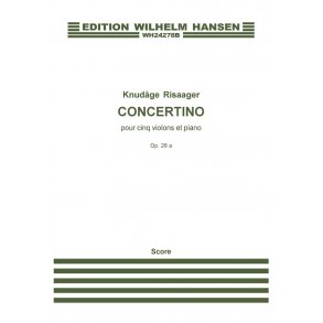 Knudåge Riisager: Concertino Op.28a (Score)