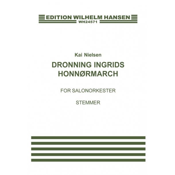 DRONNING INGRIDS HONNRMARCH