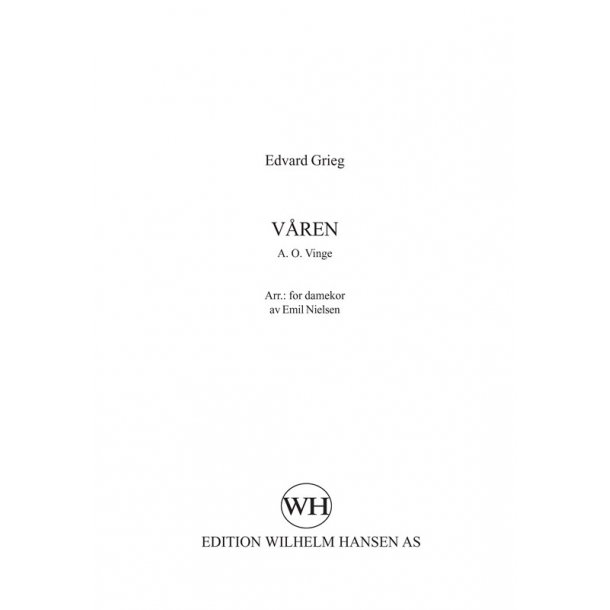 Edvard Grieg: Vren