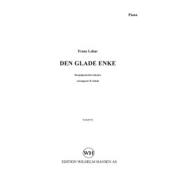 Franz Lehar Den Glade Enke, Potpourri (piano and parts)