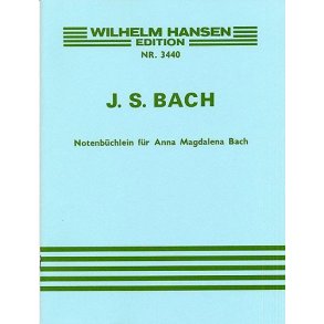J.S. Bach: Little Notebook For Anna Magdalena Bach