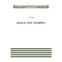 Jean Baptiste Arban: Skole For Trompet