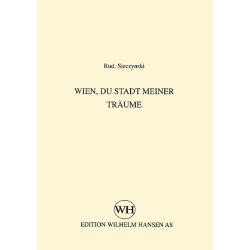 Rudolph Sieczynski: Wien, Du Stadt Meiner Traeume
