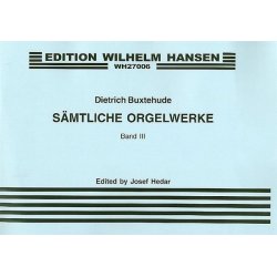 Dietrich Buxtehude: Organ Works Volume 3
