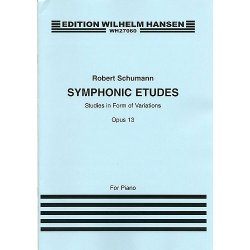 Robert Schumann: Symphonic Etudes For Piano Op.13