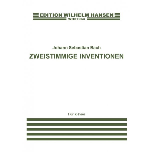Johann Sebastian Bach: Zweistimmige Inventionen (Piano)