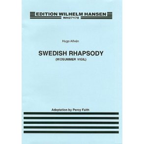 Hugo Alfvén: Swedish Rhapsody For Piano (Arr. Percy Faith)