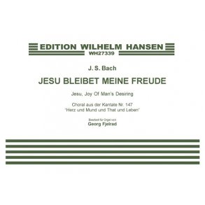 J.S. Bach: Jesu, Bleibet Meine Freude (Organ)