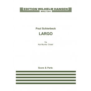 Largo (Fra Kai Munks 'Ordet')