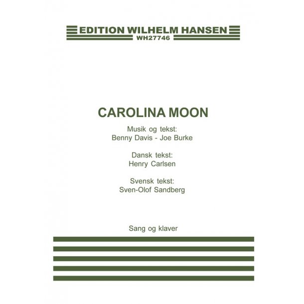 Benny Davis/Joe Burke: Carolina Moon