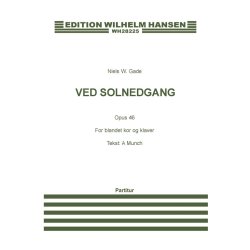 Niels W. Gade: Ved Solnedgang Op.46