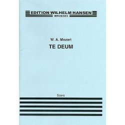 W.A. Mozart: Te Deum K.141 (Full Score)