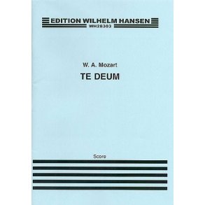 W.A. Mozart: Te Deum K.141 (Full Score)