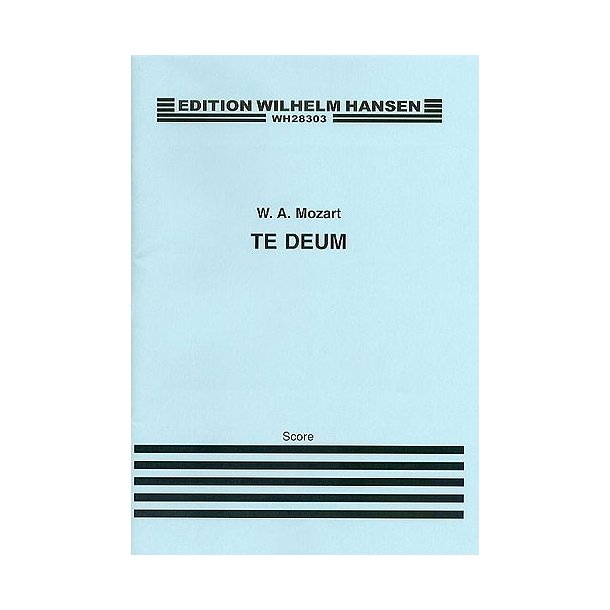 W.A. Mozart: Te Deum K.141 (Full Score)