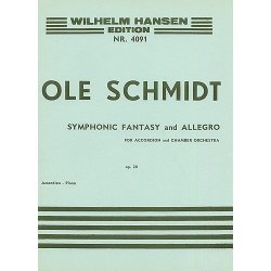 Ole Schmidt: Symphonic Fantasy And Allegro Op.20 (Accordion/Piano)