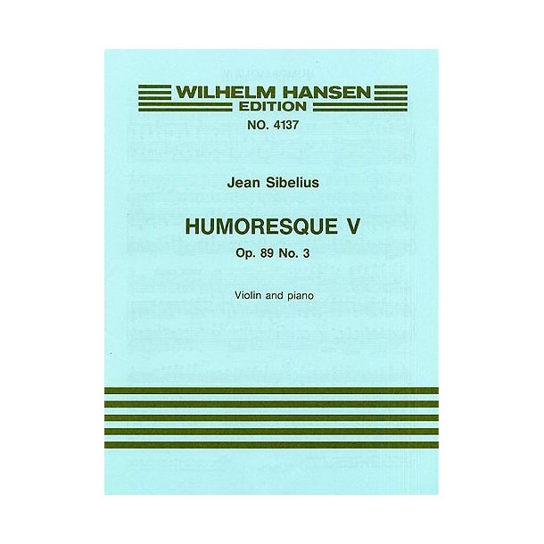 Jean Sibelius: Humoresque V Op.89 No.3 (Violin/Piano)