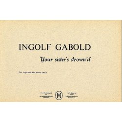 Ingolf Gabold: Your Sister's Drowned