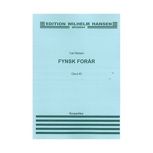 Carl Nielsen: Fynsk Forar (Spring In Funen) Op.42 Chorus Part