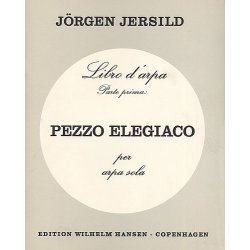 J&ouml;rgen Jersild: Pezzo Elegiaco (Harp Solo)