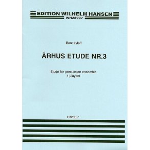 Bent Lylloff: Arhus Etude No.3 For Percussion Ensemble (Score/Parts)