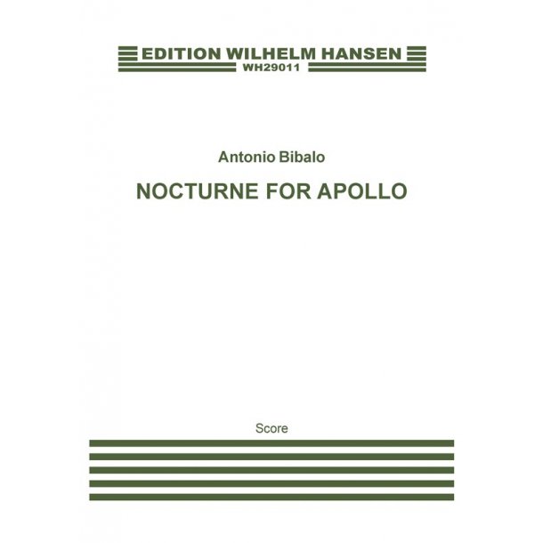 Antonio Bibalo: Nocturne For Appollo (Full Score)
