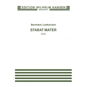 Bernhard Lewkovitch: Stabat Mater