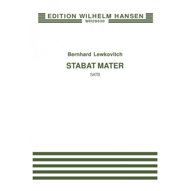 Bernhard Lewkovitch: Stabat Mater