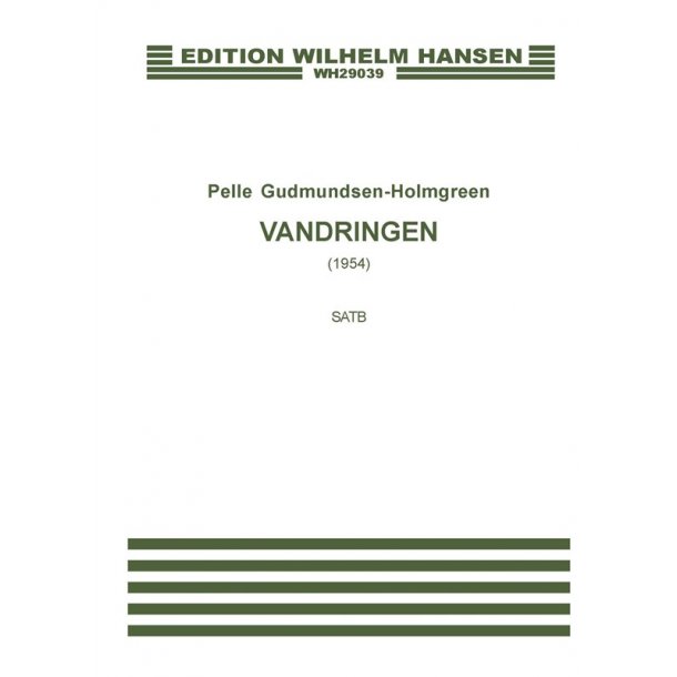 Pelle Gudmundsen-Holmgreen: Vandringen