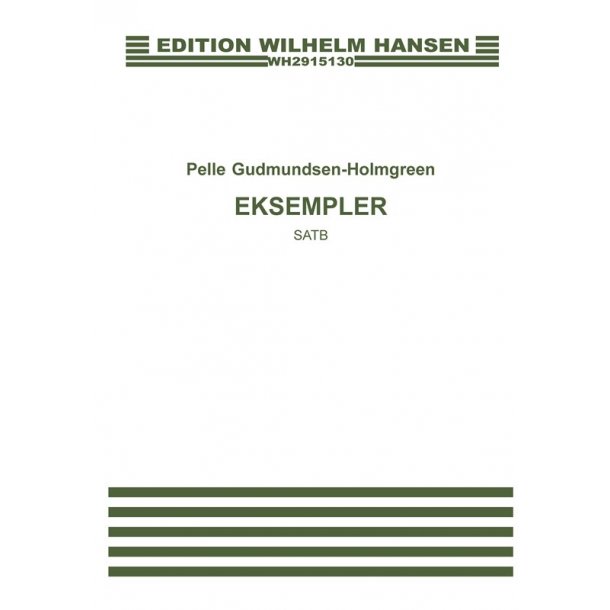 Pelle Gudmundsen-Holmgreen: Eksempler
