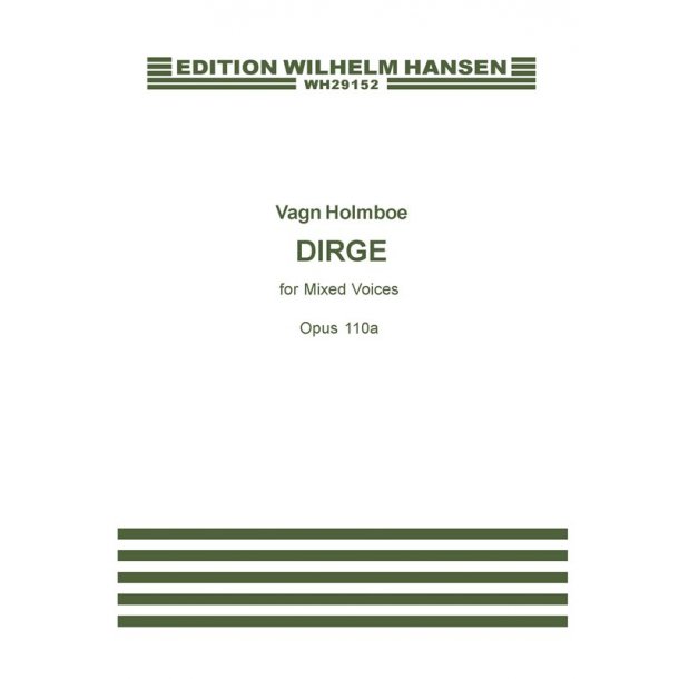 Vagn Holmboe: A Lyke-Wake Dirge - A Border Ballad Op. 110a
