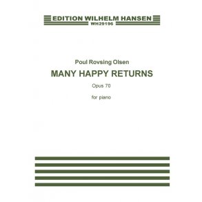Poul Rovsing Olsen: Many Happy Returns Op.70  (Piano Solo)