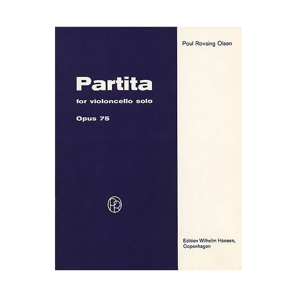 Poul Rovsing Olsen: Partita For Solo Cello Op.75