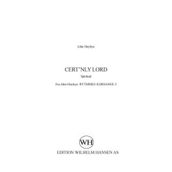 John H&oslash;ybye: Cert'nly Lord