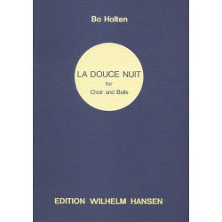Bo Holten: La Douce Nuit (Vocal Score)