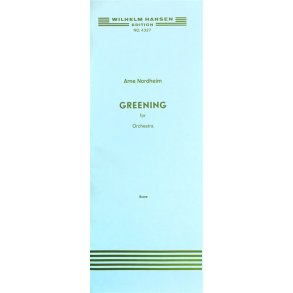 Arne Nordheim: Greening (Score)