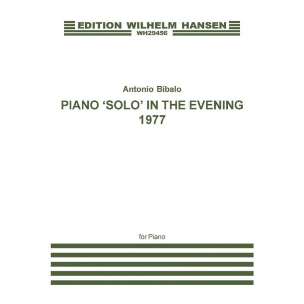 Antonio Bibalo: Piano 'Solo' In The Evening