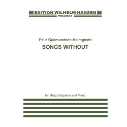 Pelle Gudmundsen-Holmgreen: Songs Without