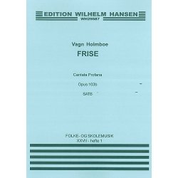 Holmboe Frise: Cantata Profane Op.103b (Wordless) Satb