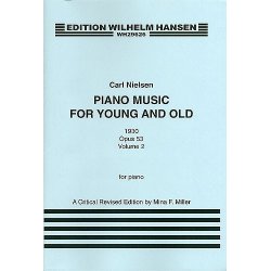 Carl Nielsen: Piano Music For Young And Old Op.53 Volume 1