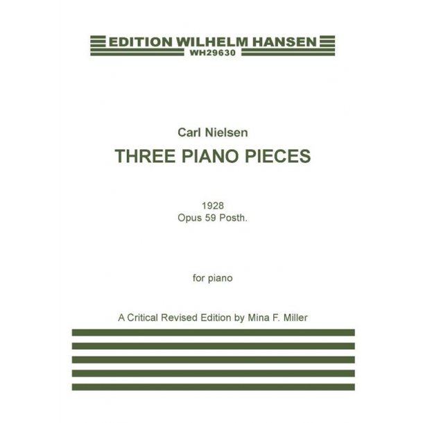 Carl Nielsen: Three Piano Pieces Op.59